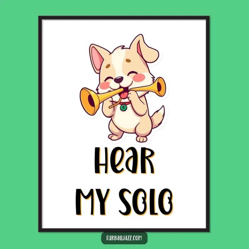 Funny Dog Trumpet Player Poster: Bring Hilarious Canine Music Vibes to Your Walls