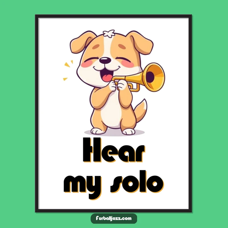 Funny Dog Trumpet Player Poster - Blissful Canine Art Gift