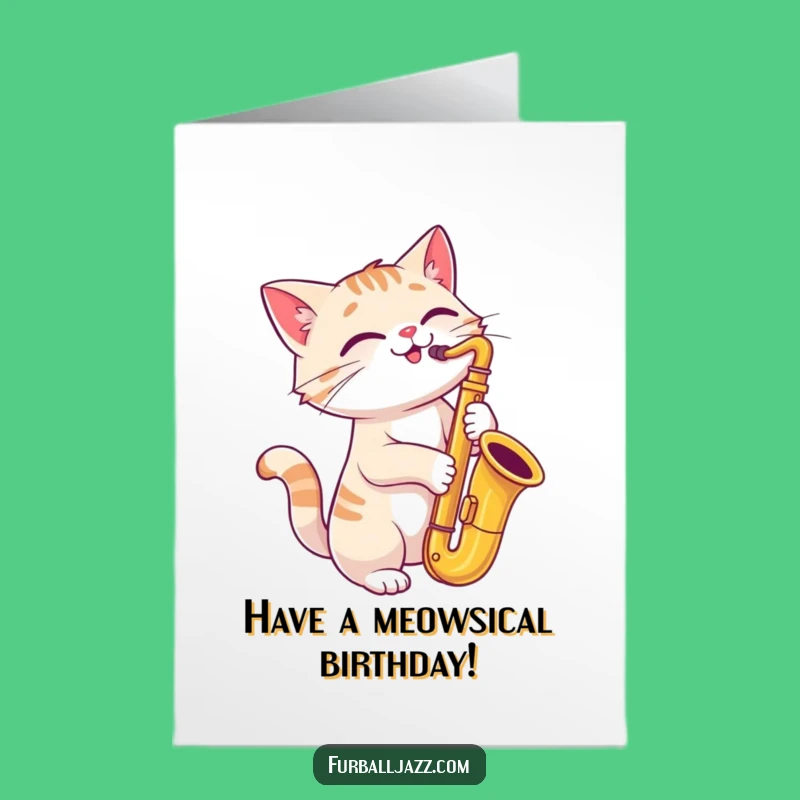 Free Printable Birthday Card: Jiving Cat Saxophonist, Funniest Downloadable Gift