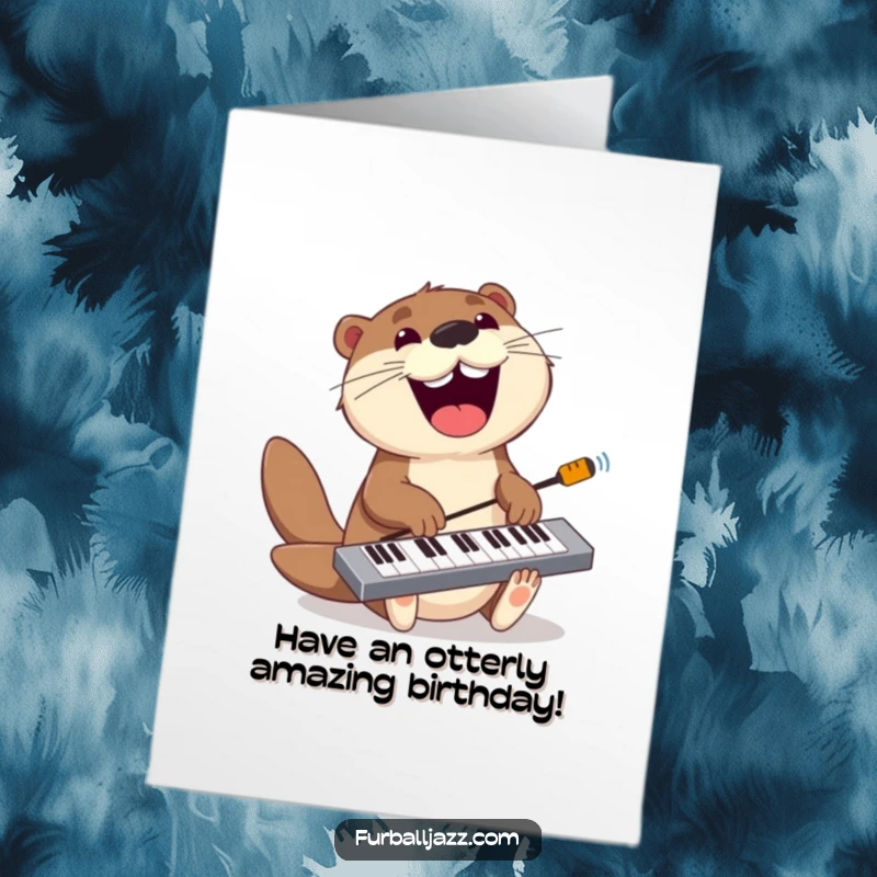 Funny Free Printable Birthday Card: A playful otter grins widely while energetically jamming on a keyboard, perfect for a music-loving birthday.