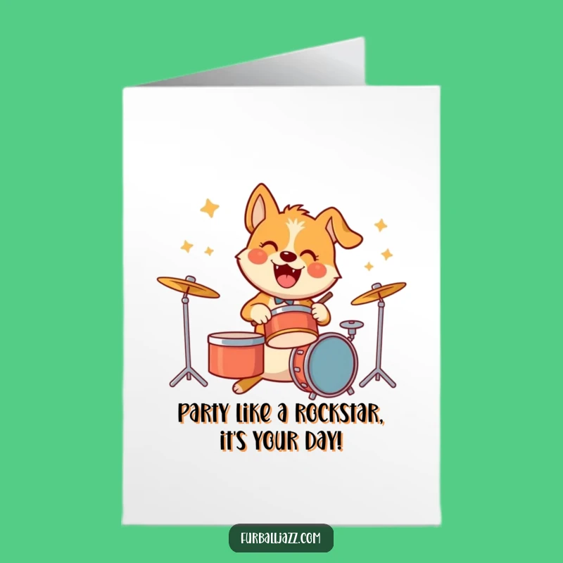 Free Printable Birthday Card: Energetic Drumming Dog, Fun Downloadable Gift for Music Lovers