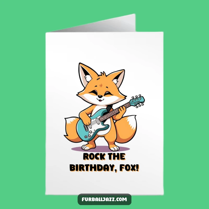 Free Printable Groovy Fox Guitar Birthday Card - Hilarious Downloadable Rocker Gift