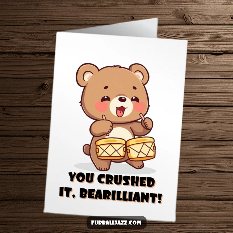 Funny Free Printable Congratulations Card: A bear cub enthusiastically drumming cymbals, signifying a triumphant achievement