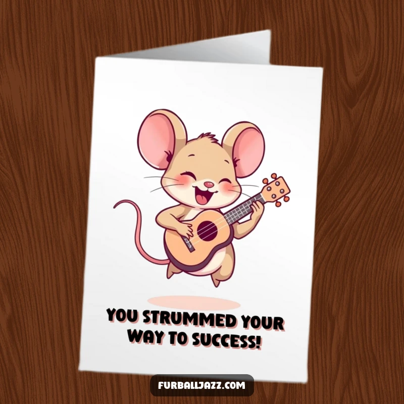Funny Free Printable Congratulations Card: An energetic mouse plays a ukulele with gusto, celebrating a fantastic achievement with musical flair.