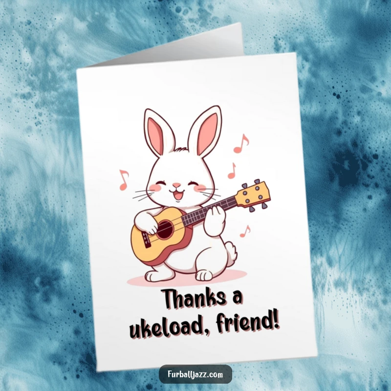 Funny free printable thank you card: A cheerful rabbit plays a ukulele, sending musical notes of gratitude in a delightful way.