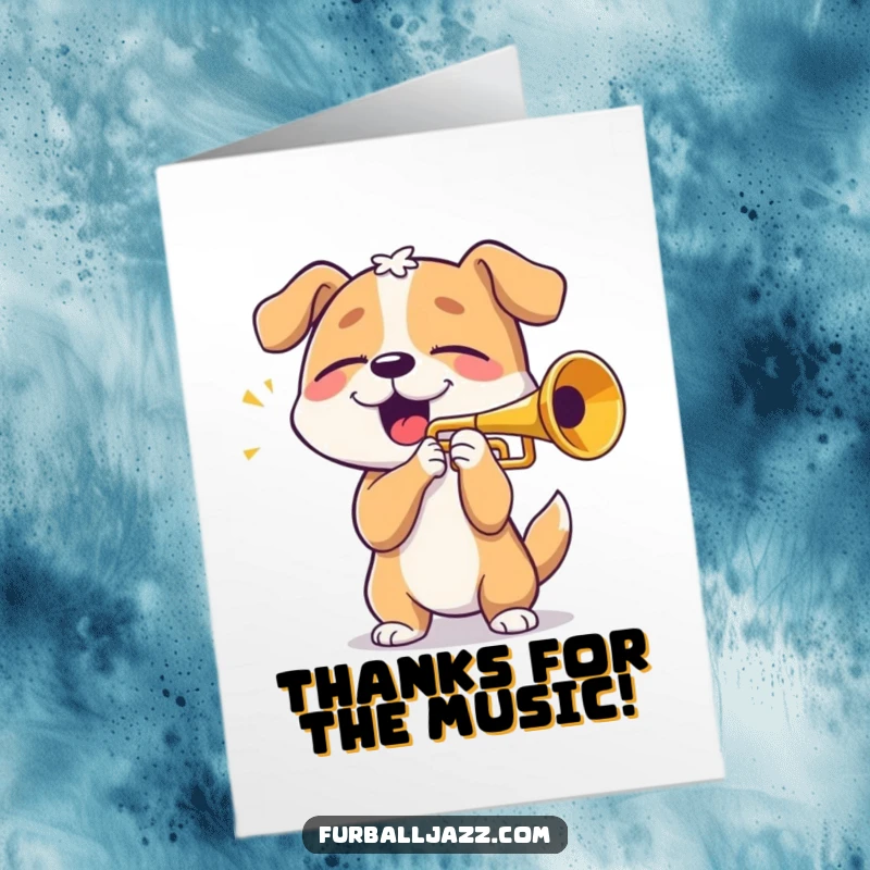 Funny Free Printable Thank You Card: Happy dog playing a trumpet to express gratitude, a melodious thank you.