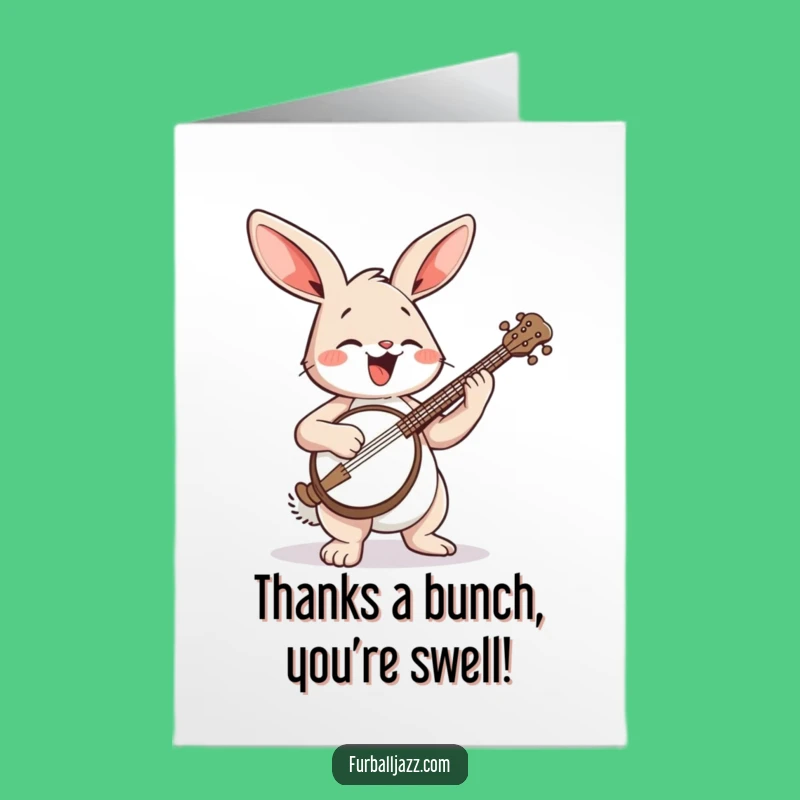 Free Printable Thank You Card: Funny Banjo Rabbit, Express Gratitude with Humor