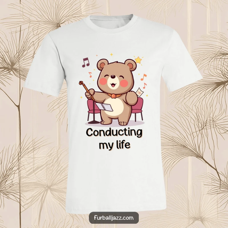 Funny t-shirt with a bear character enthusiastically conducting an invisible orchestra, capturing a moment of inspired leadership.